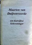 M.D. van Duijvenvoorde. - Maarten van Duijvenvoorde een Katwijkse Scheveninger zijn voorouders en nakomelingen..