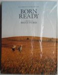 Bruce Weber - All-American Volume Thirteen - Born Ready.