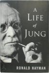 Ronald Hayman 28076 - A life of Jung