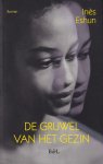 Eshun, Inès - De gruwel van het gezin