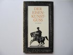 E. Schmidt - Der Eisenkunstguss