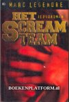 Legendre, Marc - Het screamteam