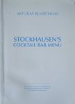 Bumsteinas, Arturas - Stockhausen's Cocktail Bar Menu