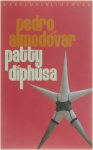 Pedro Almodovar - Patty Diphusa