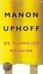 Manon Uphoff - De fluwelen machine / Rainbow pocketboeken / 508