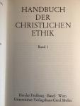 Hertz, A / Korff, W / Rendtorff, T / Ringeling, H e.a. - Handbuch der christlichen ethik. In twee delen