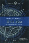 Anthony Horowitz - De kracht van vijf 2 -  Evil star 2 Evil Star