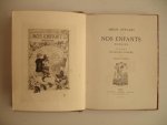 Dewailly, Amélie. - Nos enfants, poésies; avec une lettre de François Coppée.