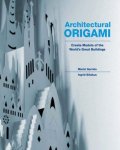 Ingrid Siliakus 202415, Maria Victoria Garrido Bianchini 283778, Joyce Aysta 283779 - Architectural Origami - Create Models of the World's Great Buildings