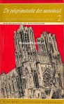 Ganshof, F.L. - Enno van Gelder H.A. - De pelgrimstocht der mensheid 2