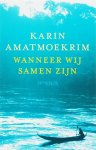 Karin Amatmoekrim - Wanneer wij samen zijn