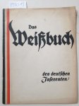 Weißbuch: - Das Weißbuch des deutschen Inserenten.