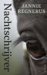 Jannie Regnerus - (1) Nachtschrijver