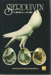 Mulder, B. en Jong, J. de - Sierduiven -Voeding, verzorging, huisvesting