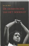 Jos de Mul - De Domesticatie Van Het Noodlot