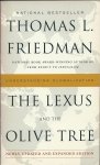 Friedman, Thomas L. (... from Beirut to Jerusalem...) - The Lexus and the Olive Tree - understanding globalization
