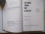 Mr. Hendrik Scholte en Ad van Ommen - Leven van de lucht / 50 jaar verenigd vliegen