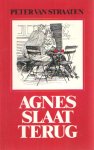 Straaten, Peter van - Agnes slaat terug Straaten, Peter van - Agnes slaat terug