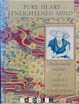 Maura O'Halloran - Pure Heart Enligtened Mind. The Zen Journals and Letters