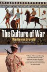 Martin Van Creveld - The culture of war