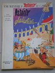 Goscinny, R. (texte) et Uderzo, A. (dessins) - Une aventure d` Atérix le Gaulois  -  Astérix gladiateur