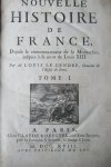 Gendre, Louis de - Nouvelle Histoire de France depuis le commencement de la monarchie jusques à la mort de Louis XIII