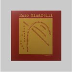 Minarelli, Enzo (Venice, 1951) - - Live in San Francisco: Enzo Minarelli.