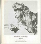 Maurice Serullaz - Rembrandt Et Son Temps - Dessins Des Collections Publiques Et Prives Conservees En France