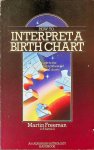 Freeman, Martin - How to interpret a Birth-Chart. A guide to the analysis and synthesis of astrological charts