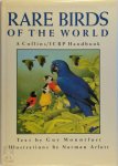 Guy Mountfort 50414, Norman Arlott 265492, International Council For Bird Preservation - Rare birds of the world a Collins/ICBP handbook