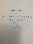 J.G.V., - Levensschets van Johs. Gers. Vorstman Practiserend Heelkundige te Delft en aldaar op den 10den December 1853 overleden.