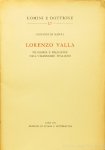 VALLA, LORENZO, NAPOLI, G. DI - Lorenzo Valla. Filosofia e religione nell'umanesimo Italiano.