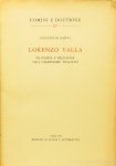 VALLA, LORENZO, NAPOLI, G. DI - Lorenzo Valla. Filosofia e religione nell'umanesimo Italiano.