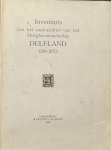 Th.F.J.A.Dolk - Inventaris van het oud-archief van het Hoogheemraadschap Delfland 1319-1853
