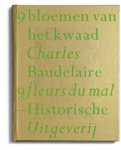 C. Baudelaire - 9 bloemen van het kwaad