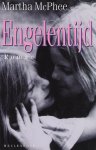 McPhee, Martha - Engelentijd McPhee, Martha - Engelentijd