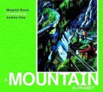 Margriet Ruurs, Andrew Kiss - A Mountain Alphabet