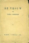 Lombroso, Paola. - De vrouw. Lombroso, Paola. - De vrouw.
