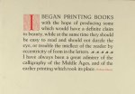 Morris, William. - I began printing books ...
