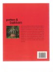 bouman, hidde ( redactie ) - potten & bakken onmisbare gids voor bijzondere bloempotten en bakken