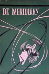 Haesaert, Clara & Jan van den Weghe & Hugo Walschap & Maurice Wyckaert (redactie) - De Meridiaan: 1e jaargang: Nummer 4