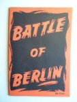  - Brochure Battle of Berlin, NS publicatie gericht tegen de anglo-amerikaanschen luchtoorlog