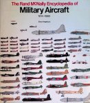Angelucci, Enzo & Paolo Matricardi - The Rand McNally Encyclopedia Of Military Aircraft, 1914-1980
