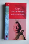 A.F.Th. van der Heijden - ADVOCAAT VAN DE HANEN  2 boeken in 1 band