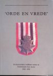 Escher, R.Th. & Ph.G. de Lange & S.A. Lapré - 'Orde en vrede': de humanitaire/militaire missie in Nederlands Oost-Indië 1945-1950 *GESIGNEERD*