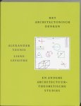 A. Tzonis, L. Lefaivre - Het Architectonisch Denken En Andere Architectuurtheoretische Studies