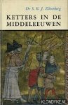 Zilverberg, S.B.J. - Ketters in de middeleeuwen