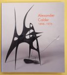 CALDER, ALEXANDER - MARLA PRATHER. - Alexander Calder 1898-1976.