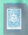  - Tussen arbeid en kapitaal / druk 1 disk cahier XV, een eeuw kartholiek en protestants sociaal denken