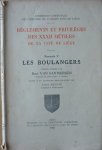 Santbergen, René Van - Règlements et privilèges des XXXII métiers de la cité de Liège Fascicule V Les Boulangers